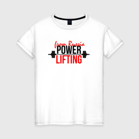 Женская футболка хлопок с принтом Powerlifting спорт сильных в Курске, 100% хлопок | прямой крой, круглый вырез горловины, длина до линии бедер, слегка спущенное плечо | powerlifting | пауэрлифтинг