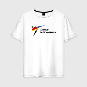 Женская футболка хлопок Oversize с принтом World Taekwondo logo в Курске, 100% хлопок | свободный крой, круглый ворот, спущенный рукав, длина до линии бедер
 | world taekwondo | wt | логотип | тхэквондо