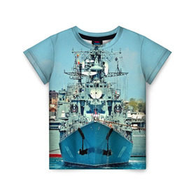 Детская футболка 3D с принтом Сторожевой корабль в Курске, 100% гипоаллергенный полиэфир | прямой крой, круглый вырез горловины, длина до линии бедер, чуть спущенное плечо, ткань немного тянется | Тематика изображения на принте: 3d | море | севастополь | сторожевой корабль | судно | черноморский флот