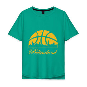 Мужская футболка хлопок Oversize с принтом Believeland в Курске, 100% хлопок | свободный крой, круглый ворот, “спинка” длиннее передней части | 