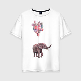 Женская футболка хлопок Oversize с принтом Слоник-подарок в Курске, 100% хлопок | свободный крой, круглый ворот, спущенный рукав, длина до линии бедер
 | акварель | воздушные шары | легкость | подарок | слон | слоник | шарики | шары
