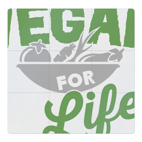 Магнитный плакат 3Х3 с принтом Vegan for Life в Курске, Полимерный материал с магнитным слоем | 9 деталей размером 9*9 см | green | vegan | yoga | веган | вегетарианец | вегетарианство | витамины | здоровье | зеленый | зож | йога | овощи | фрукты