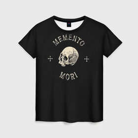 Женская футболка 3D с принтом Memento Mori в Курске, 100% полиэфир ( синтетическое хлопкоподобное полотно) | прямой крой, круглый вырез горловины, длина до линии бедер | death | skull | кости | цитата