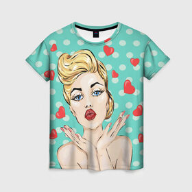 Женская футболка 3D с принтом Pop Art в Курске, 100% полиэфир ( синтетическое хлопкоподобное полотно) | прямой крой, круглый вырез горловины, длина до линии бедер | горошек | губы | девушка | кружочки | поп арт | поцелуй | сердечки | текстура