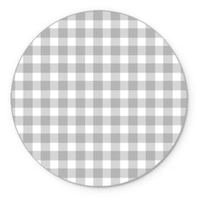 Коврик круглый с принтом Grey squares в Курске, резина и полиэстер | круглая форма, изображение наносится на всю лицевую часть | белый | клеточка | серый | текстура
