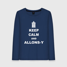 Женский лонгслив хлопок с принтом Keep calm and allons-y в Курске, 100% хлопок |  | keep calm | арт | доктор кто | надпись | сериал | сохраняйте спокойствие | тардис | фильмы