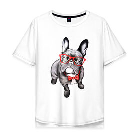 Мужская футболка хлопок Oversize с принтом Бульдог в Курске, 100% хлопок | свободный крой, круглый ворот, “спинка” длиннее передней части | bulldog | dog | бабочка | бульдог в очках | в очках | дог | очки | собака