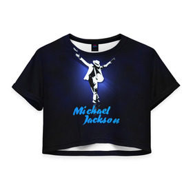 Женская футболка 3D укороченная с принтом Майкл Джексон в Курске, 100% полиэстер | круглая горловина, длина футболки до линии талии, рукава с отворотами | michael jackson | король