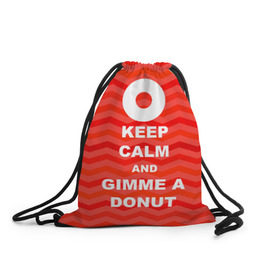 Рюкзак-мешок 3D с принтом Gimme a donut в Курске, 100% полиэстер | плотность ткани — 200 г/м2, размер — 35 х 45 см; лямки — толстые шнурки, застежка на шнуровке, без карманов и подкладки | keep calm | полосы | сериал | твин пикс | текстура | фильмы