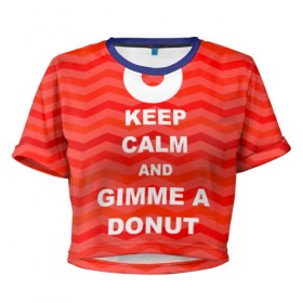 Женская футболка 3D укороченная с принтом Gimme a donut в Курске, 100% полиэстер | круглая горловина, длина футболки до линии талии, рукава с отворотами | keep calm | полосы | сериал | твин пикс | текстура | фильмы