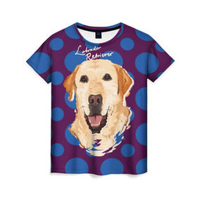 Женская футболка 3D с принтом Лабрадор Ретривер в Курске, 100% полиэфир ( синтетическое хлопкоподобное полотно) | прямой крой, круглый вырез горловины, длина до линии бедер | animal | dog | labrador retriever | pet | puppy | арт | животные | лабрадор | пес | собаки