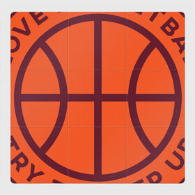 Магнитный плакат 3Х3 с принтом Люблю баскетбол в Курске, Полимерный материал с магнитным слоем | 9 деталей размером 9*9 см | basketball | i love | try to keep up | мяч | спортсмен