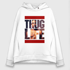 Женское худи Oversize хлопок с принтом THUG LIFE - 2pac в Курске, френч-терри — 70% хлопок, 30% полиэстер. Мягкий теплый начес внутри —100% хлопок | боковые карманы, эластичные манжеты и нижняя кромка, капюшон на магнитной кнопке | 2pac | makaveli | амару | ганста | гето | гетто | жизнь головореза | крутой | надпись | песня | реп | репер | слова песни | татуировки | тупак | хип хоп | хипхоп | шакур