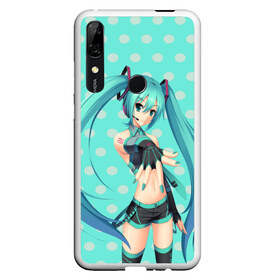 Чехол для Honor P Smart Z с принтом Hatsune Miku в Курске, Силикон | Область печати: задняя сторона чехла, без боковых панелей | anime | hatsune miku | vokaloid | аниме | арт | вокалоид | девyшка | хатсуне мику