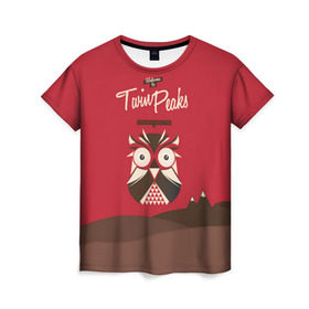 Женская футболка 3D с принтом Добро пожаловать в Twin Peaks в Курске, 100% полиэфир ( синтетическое хлопкоподобное полотно) | прямой крой, круглый вырез горловины, длина до линии бедер | Тематика изображения на принте: дьявол | крафт | плакат | ретро | сова | твин пикс