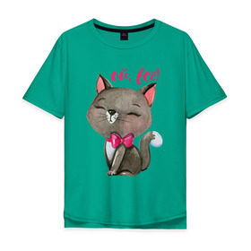 Мужская футболка хлопок Oversize с принтом Ой, всё! в Курске, 100% хлопок | свободный крой, круглый ворот, “спинка” длиннее передней части | cat | kitten | pussy | бант | бантик | кот | котенок | котик | котики | кошка | юмор