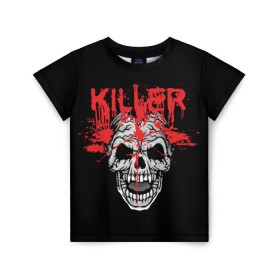 Детская футболка 3D с принтом Killer в Курске, 100% гипоаллергенный полиэфир | прямой крой, круглый вырез горловины, длина до линии бедер, чуть спущенное плечо, ткань немного тянется | blood | dead | death | drops | fear | halloween | happy | holiday | killer | red | skull | splashes | брызги | капли | красный | кровь | мертвый | праздник | счастливый | хэллоуин | череп