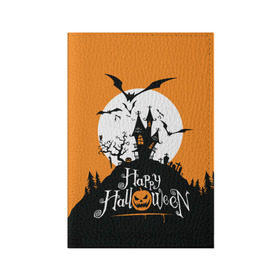 Обложка для паспорта матовая кожа с принтом Happy Halloween в Курске, натуральная матовая кожа | размер 19,3 х 13,7 см; прозрачные пластиковые крепления | cemetery | corpse | flying | forest | gallows | halloween | happy | holiday | house | mice | moon | night | owl | pumpkin | silhouette | tree | виселица | дерево | дом | кладбище | ле | летучие | луна | мертвец | мыши | ночь | праздник | силуэт | сова | с