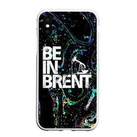 Чехол для iPhone XS Max матовый с принтом Be in brent в Курске, Силикон | Область печати: задняя сторона чехла, без боковых панелей | Тематика изображения на принте: газ | нефть