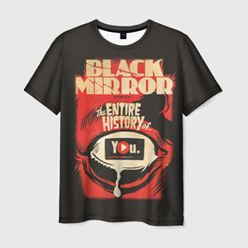 Мужская футболка 3D с принтом Black Mirror в Курске, 100% полиэфир | прямой крой, круглый вырез горловины, длина до линии бедер | Тематика изображения на принте: black mirror | сериал | черное зеркало
