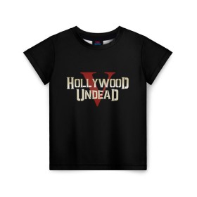 Детская футболка 3D с принтом Hollywood Undead в Курске, 100% гипоаллергенный полиэфир | прямой крой, круглый вырез горловины, длина до линии бедер, чуть спущенное плечо, ткань немного тянется | Тематика изображения на принте: five | hollywood undead | v