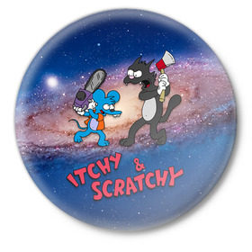 Значок с принтом Itchy & Scratchy space в Курске,  металл | круглая форма, металлическая застежка в виде булавки | simpsons | the itchy  scratchy | симпсоны | щекотка и царапка