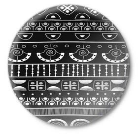 Значок с принтом Black and White ethnic в Курске,  металл | круглая форма, металлическая застежка в виде булавки | pattern | индийские мотивы | индия | народы индии | национальная одежда | переплетение нитей | ткани | узор | этнический узор