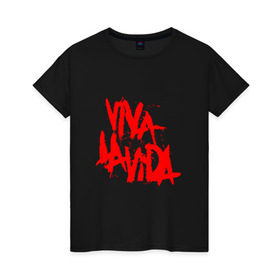 Женская футболка хлопок с принтом Viva La Vida в Курске, 100% хлопок | прямой крой, круглый вырез горловины, длина до линии бедер, слегка спущенное плечо | coldplay