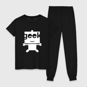 Женская пижама хлопок с принтом Робот geek (компьютерщик) в Курске, 100% хлопок | брюки и футболка прямого кроя, без карманов, на брюках мягкая резинка на поясе и по низу штанин | админ | программист | работа | улыбка | фанат | хакер
