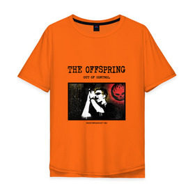 Мужская футболка хлопок Oversize с принтом The Offspring - out of control в Курске, 100% хлопок | свободный крой, круглый ворот, “спинка” длиннее передней части | 