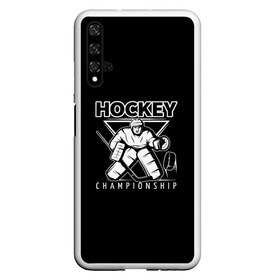 Чехол для Honor 20 с принтом Hockey Championship в Курске, Силикон | Область печати: задняя сторона чехла, без боковых панелей | Тематика изображения на принте: bandy | hockey | клюшка | коньки | лед | спорт | хоккей