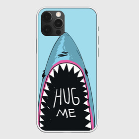 Чехол для iPhone 12 Pro с принтом Обними Меня / Акула в Курске, силикон | область печати: задняя сторона чехла, без боковых панелей | hug me | shark | челюсти