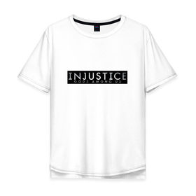 Мужская футболка хлопок Oversize с принтом Injustice в Курске, 100% хлопок | свободный крой, круглый ворот, “спинка” длиннее передней части | битва | борьба | герои | герой | несправедливость | схватка | чудо