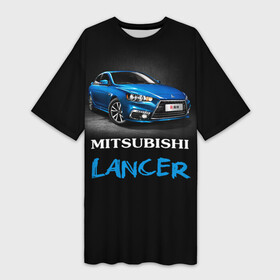 Платье-футболка 3D с принтом Mitsubishi Lancer в Курске,  |  | auto | lancer | mitsubishi | авто | автомобиль | водитель | лансер | мицубиси | тачка | японец