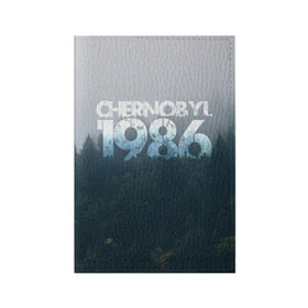 Обложка для паспорта матовая кожа с принтом Чернобыль 1986 в Курске, натуральная матовая кожа | размер 19,3 х 13,7 см; прозрачные пластиковые крепления | Тематика изображения на принте: 1986 | дым | завод | лес | опасность | радиация | чаэс | чернобыль | экология