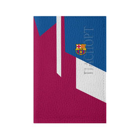 Обложка для паспорта матовая кожа с принтом FC Barcelona 2018 в Курске, натуральная матовая кожа | размер 19,3 х 13,7 см; прозрачные пластиковые крепления | fc | барселона | эмблема