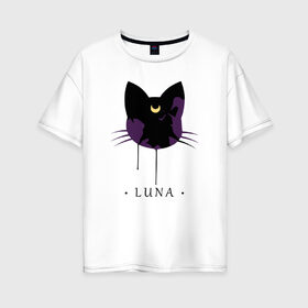 Женская футболка хлопок Oversize с принтом Luna в Курске, 100% хлопок | свободный крой, круглый ворот, спущенный рукав, длина до линии бедер
 | anime | sailor moon | аниме | сейлор мун