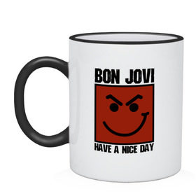 Кружка двухцветная с принтом Bon Jovi, have a nice day в Курске, керамика | объем — 330 мл, диаметр — 80 мм. Цветная ручка и кайма сверху, в некоторых цветах — вся внутренняя часть | bon jovi | бон | бон джови | глэм | группа | джови | джон | метал | рок | хард