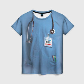 Женская футболка 3D с принтом Костюм врача в Курске, 100% полиэфир ( синтетическое хлопкоподобное полотно) | прямой крой, круглый вырез горловины, длина до линии бедер | больница | врач | градусник | доктор | интерн | клиника | медбрат | медсестра | поликлиника | стетоскоп | фонендоскоп