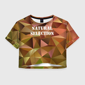 Женская футболка 3D укороченная с принтом Natural Selection в Курске, 100% полиэстер | круглая горловина, длина футболки до линии талии, рукава с отворотами | low poly | natural | poly | polygon | естественный отбор | натурал