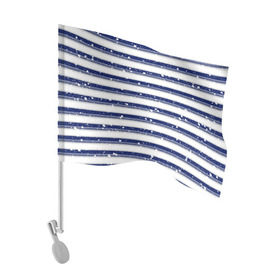 Флаг для автомобиля с принтом Морская в Курске, 100% полиэстер | Размер: 30*21 см | берет | корабль | море | морфлот | моряк | пароход | полоски | полосы | праздник | пятна | снег | тельняшка | флот | яхта