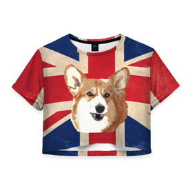 Женская футболка 3D укороченная с принтом Королевский корги в Курске, 100% полиэстер | круглая горловина, длина футболки до линии талии, рукава с отворотами | англия | великобритания | вельш корги | корги | корги пемброк | королева | пемброк | собака | флаг