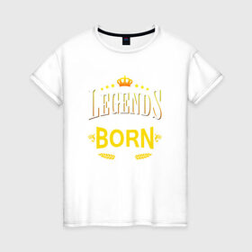 Женская футболка хлопок с принтом Legends are born in february в Курске, 100% хлопок | прямой крой, круглый вырез горловины, длина до линии бедер, слегка спущенное плечо | 
