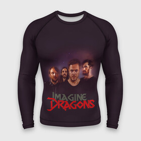 Мужской рашгард 3D с принтом Группа Imagine Dragons в Курске,  |  | альтернативный | американская | группа | драгонс | имеджин | инди | индирок | поп | рок | электроник