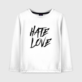 Детский лонгслив хлопок с принтом FACE Hate Love в Курске, 100% хлопок | круглый вырез горловины, полуприлегающий силуэт, длина до линии бедер | face | hate | hatelove | rap | рэп | рэпер | фейс | фэйс