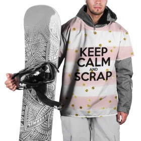 Накидка на куртку 3D с принтом Keep calm and scrap в Курске, 100% полиэстер |  | scrap | scrapbooking | рукоделие | скрап | скрапбукинг | творчество
