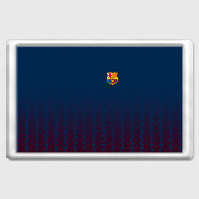 Магнит 45*70 с принтом FC Barca 2018 Creative uniform в Курске, Пластик | Размер: 78*52 мм; Размер печати: 70*45 | fc | fc barcelona | fcb | барселона | спорт | спортивные | фк | футбол