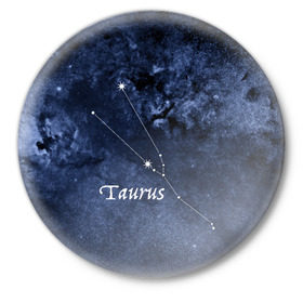 Значок с принтом Телец(Taurus) в Курске,  металл | круглая форма, металлическая застежка в виде булавки | Тематика изображения на принте: 