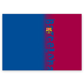 Поздравительная открытка с принтом FC Barca 2018 Original в Курске, 100% бумага | плотность бумаги 280 г/м2, матовая, на обратной стороне линовка и место для марки
 | Тематика изображения на принте: fc | fc barcelona | fcb | барселона | спорт | спортивные | фк | футбол | футбольный клуб