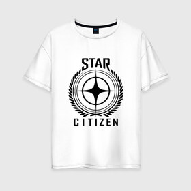 Женская футболка хлопок Oversize с принтом Star Citizen в Курске, 100% хлопок | свободный крой, круглый ворот, спущенный рукав, длина до линии бедер
 | игра | космический | космос | симулятор